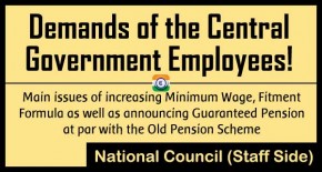 Demands of the Central Government Employees