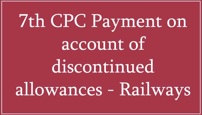 7th Pay Commission Discontinued Allowances