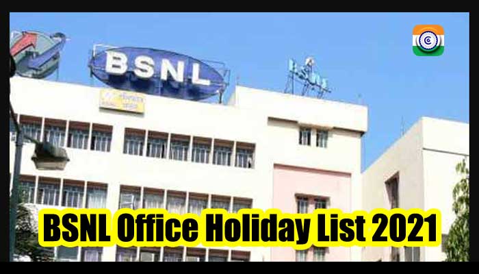 BSNL Office Holidays 2021 BSNL Holiday List TN 2021