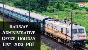 Railway Administrative Office Holiday List 2021 PDF 300x172 