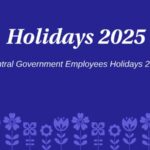 Government Holidays 2025