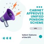 UPS- Unified Pension Scheme